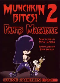 Munchkin Bites 2 - Pants Macabre